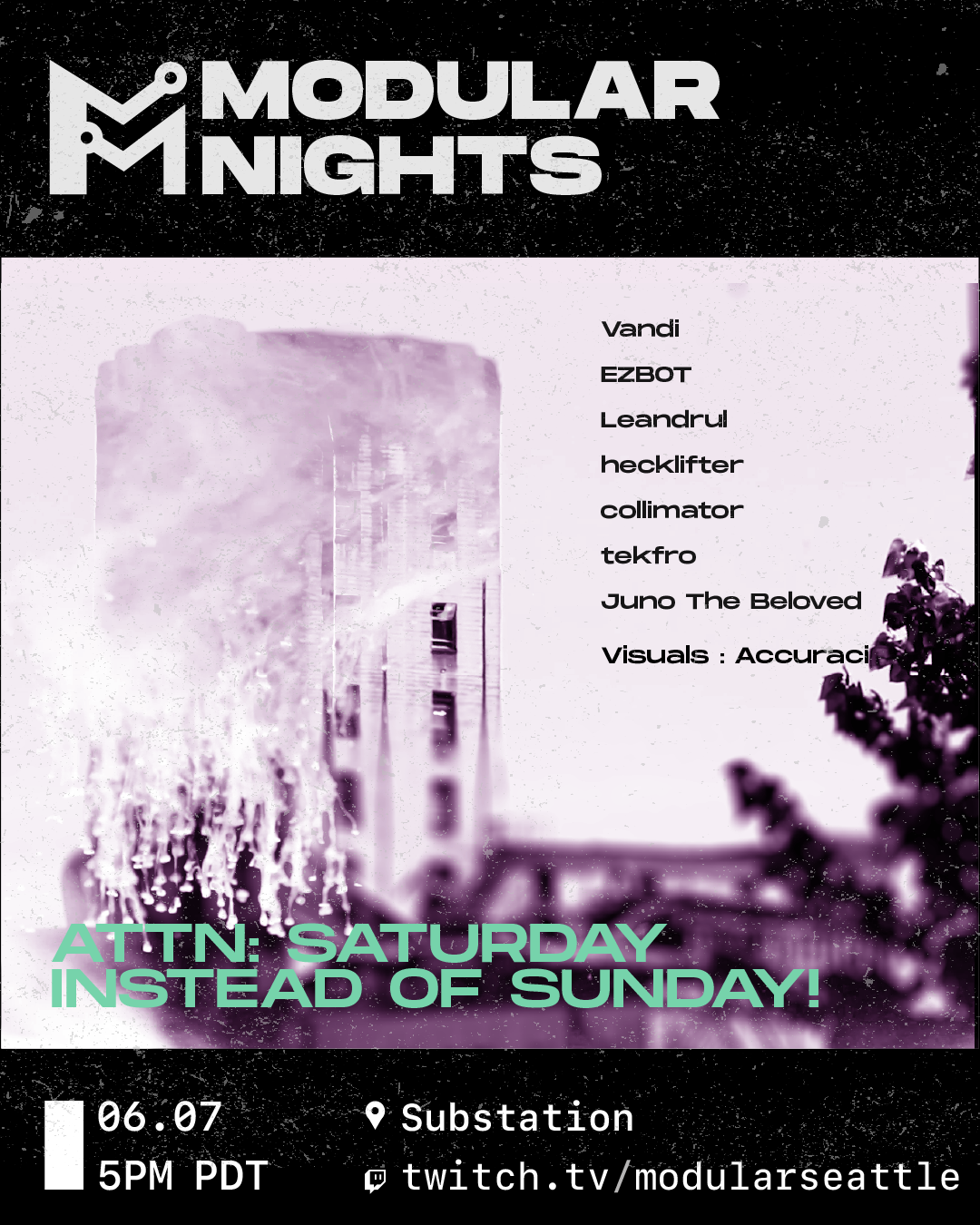 Lineup: Vandi, EZBOT, Leandrul, hecklifter, collimator, tekfro, Juno The Beloved, Accuraci (Visuals). Attention: Saturday, not Sunday!
